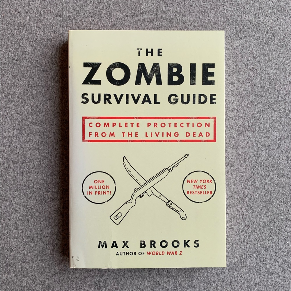 The Zombie Survival Guide by Max Brooks